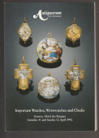 MONTRES ANTIQUORUM CATALOGUE VENTE  IMPORTANT WATCHES, WRISTWATCHES AND CLOCKS GENEVE 1992 - Books On Collecting