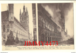 CPA - YPRES (Ieper) Halles Avant Et Pendant L'incendie Du 22 Nov.1914 - Flandre Occidentale - N°1611012-2  Imp. Neurdein - Ieper