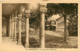 HAUTE GARONNE BARBAZAN Cour Des Thermes (scan Recto-verso) KEVREN0225 - Barbazan