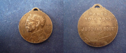 Militaria / Guerre 14-18 / Ancienne Médaille "Jusqu'au Bout - Gallieni" - Sonstige & Ohne Zuordnung
