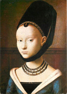 Art - Peinture - Petrus Christus - Portrait Of A Young Lady - Carte Neuve - CPM - Voir Scans Recto-Verso - Malerei & Gemälde