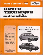 Revue Technique Automobile " FIAT " Ritmo, Ritmo II Et Regata Diesel _RLVP119 - Auto