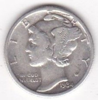 Etats-Unis. One Dime 1934, Mercury, En Argent - 1916-1945: Mercury (Mercure)