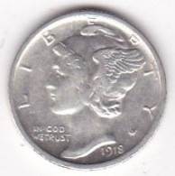 Etats-Unis. One Dime 1918 S San Francisco, Mercury, En Argent - 1916-1945: Mercury