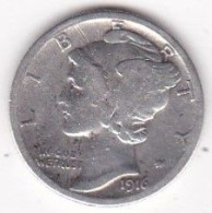 Etats-Unis. One Dime 1916 S San Francisco, Mercury, En Argent - 1916-1945: Mercury (Mercurio)