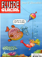 Fluide Glacial N° 550 - Avril 2022 - Diego Aranega - Edika - Fabrice Erre - Reuzé - L'Abbé - Lefred-Thouron - Les Mémés - Fluide Glacial