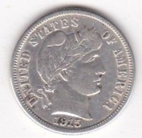 Etats-Unis. One Dime 1915 , Barber, En Argent, Superbe - 1892-1916: Barber