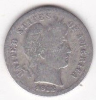 Etats-Unis. One Dime 1912 , Barber, En Argent, - 1892-1916: Barber