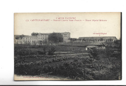 CPA DPT 11 CASTELNAUDARY , NOUVELLE CASERNE ST FRANCOIS, NOUVEL HOPITAL MILITAIRE En  1914! - Castelnaudary