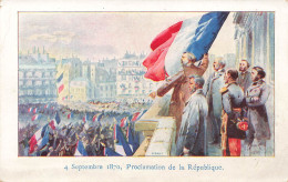 EVENEMENTS - 4 Septembre 1870 - Proclamation De La République - Animé - Carte Postale Ancienne - Other & Unclassified