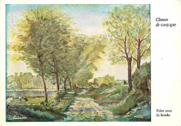 Art - Peinture - Chemin De Campagne - Peint Avec La Bouche G Barbedienne - CPM - Voir Scans Recto-Verso - Malerei & Gemälde