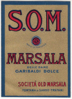 ETICHETTA LABEL VINO MARSALA S.O.M. DELLE DAME GARIBALDI DOLCE - Sonstige & Ohne Zuordnung