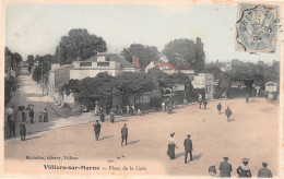 VILLIERS-sur-MARNE (Val-de-Marne) - Place De La Gare - Tirage Couleurs - Voyagé 1905 (2 Scans) - Villiers Sur Marne