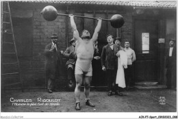 AJKP7-0695 - SPORT - CULTURISME CHARLES RIGOULOT - L'HOMME LE PLUS FORT DU MONDE - Weightlifting