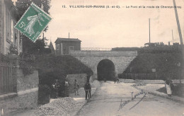 VILLIERS-sur-MARNE (Val-de-Marne) - Le Pont Et La Route De Chennevières - Passage Du Train - Voyagé (2 Scans) - Villiers Sur Marne