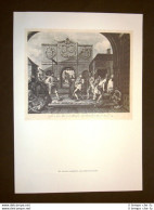 Porta Di Calais + Apprendista Ozioso E Operoso Hogarth Stampa Popolare Inglese - Autres & Non Classés