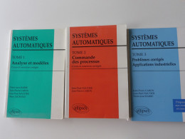 Systèmes Automatiques 3 Tomes Pierre-Jean Barre Jean-Pierre Caron Jean-Paul Hautier Marc Legrand - Ellipses - 18 Anni E Più