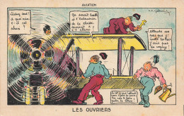 TRANSPORTS - Aviation - Les Ouvriers - Dessin - Colorisé - Animé - Carte Postale Ancienne - Altri & Non Classificati