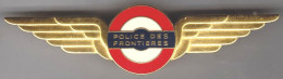 Police Des Frontières. Rond, Avec Ailes. 2 Boléros Lisses. Poinçon Arthus Bertrand. - Polizia