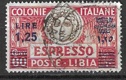 LIBIA - 1927 - ESPRESSO - LIRE 1,25/0,60 - SOPRASTAMPA BLU - USATO (YVERT 10a - MICHEL 65aC - SS EXP 12) - Libya