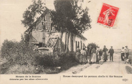 MILITARIA  - Guerres - Maison De La Somme Détruite Par Les Obus Allemands - Animé - Carte Postale Ancienne - Guerres - Autres