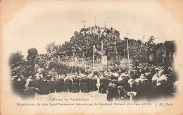 Pontchâteau * Le Calvaire * Bénédiction Du Très Saint Sacrément Donnée Par Le Cardinal Richard , 24 Juin 1899 * Religion - Pontchâteau