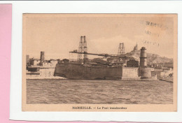 MARSEILLE LE PONT TRANSBORDEUR - Oude Haven (Vieux Port), Saint Victor, De Panier