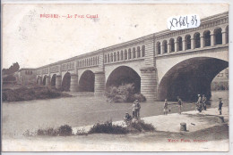 BEZIERS- LE PONT-CANAL - Beziers