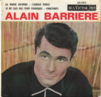 Alain Barrière La Marie Jonconde/j Aurais Voulu/je Ne Sais Pas Trop Pourquoi/longtemps/rca 86.023 Imp Acem 7/66 - Altri - Francese