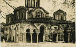 3246 - GRECE  -  SALONIQUE  :  LA MOSQUEE  DES  SAINTS  APOTRES   Circulée En 1917 - Griechenland