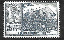 France  Vignette Compagnons  De La Feuille Blanche Association Des Amis Du Papier  Neuf (*) B/TB - Tourism (Labels)