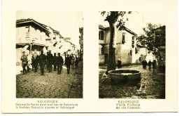 3254 - Gréce  -  SALONIQUE  :  PATROUILLE SERBE  DANS UNE RUE - VIEILLE FONTAINE   Circulée En 1917 - Griechenland