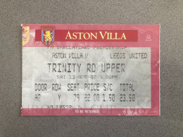 Aston Villa V Leeds United 2001-02 Match Ticket - Tickets & Toegangskaarten