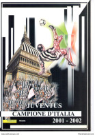 2002 Italia - Repubblica , Folder - Juventus Campione D'Italia  MNH** - Pochettes