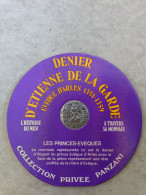 Denier D'Étienne De La Garde Collection Pâte Panzani - Autres & Non Classés