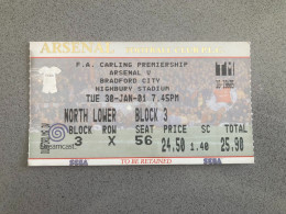 Arsenal V Bradford City 2000-01 Match Ticket - Tickets & Toegangskaarten