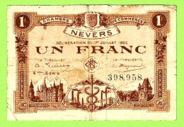 FRANCE /  CHAMBRE De COMMERCE De NEVERS / 1 Franc / 1 Er JUILLET 1920  N° 398,958 / 4 ème SERIE - Camera Di Commercio