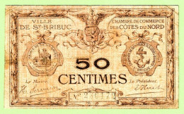 FRANCE / CHAMBRE De COMMERCE De SAINT BRIEUC & COTES DU NORD/ 50 CENTIMES /  N° 286172 - Handelskammer