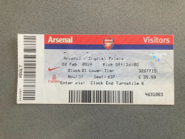 Arsenal V Crystal Palace 2013-14 Match Ticket - Tickets & Toegangskaarten