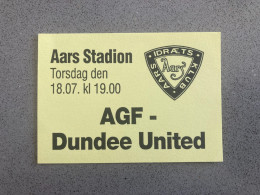 AGF V Dundee United 1996-97 Match Ticket - Tickets & Toegangskaarten