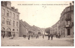 90 BEAUCOURT - La Place Centrale Et Rue Saint Dizier. - Beaucourt