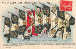 HISTOIRE - Les Huit Premiers Drapeaux Prix Aux Allemands - Au Musée Des Invalides - Colorisé - Carte Postale Ancienne - Storia