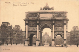 FRANCE - Paris - Arc De Triomphe De La Victoire - Vue De La Place Du Carrousel - Vue Générale - Carte Postale Ancienne - Triumphbogen