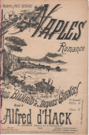 Partitions-NAPLES Romance Paroles De P Bilhaud & J Granger, Musique D'Al D'Hack - Partitions Musicales Anciennes