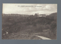 CPA - 25 - Saint-Hippolyte - La Chapelle - Circulée En 1924 - Saint Hippolyte