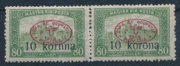 ** Debrecen 1919 Parlament 10K/80f Pár, A Bal Oldali Bélyegen "kornna" Tévnyomat / Mi 36 Pair With Plate Variety. Signed - Other & Unclassified