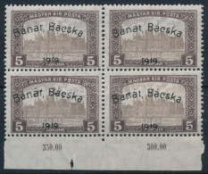 **, * Bánát-Bácska 1919 Parlament 5K ívszéli Négyestömb Kettős Felülnyomással / Mi 18 Block Of 4 With Double Overprint.  - Andere & Zonder Classificatie