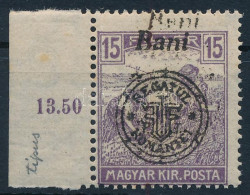 ** Nagyvárad 1919 Arató ívszéli 15f Kettős Felülnyomással / Mi 32 II. With Double Overprint. Signed: Bodor - Altri & Non Classificati