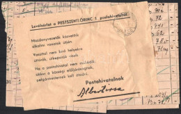 1945.03.13. Levélzárlat A Pestszentlőrinci Postahivataltól (úttőrök Elírással A Szövegben) Albertirsára, Dokumentummal / - Other & Unclassified
