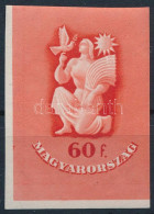 ** 1947 Béke ívsarki Vágott Bélyeg (100.000) (néhány Szokásos Ránc) / Mi 993 Imperforate Corner Stamp (some Usual Crease - Andere & Zonder Classificatie